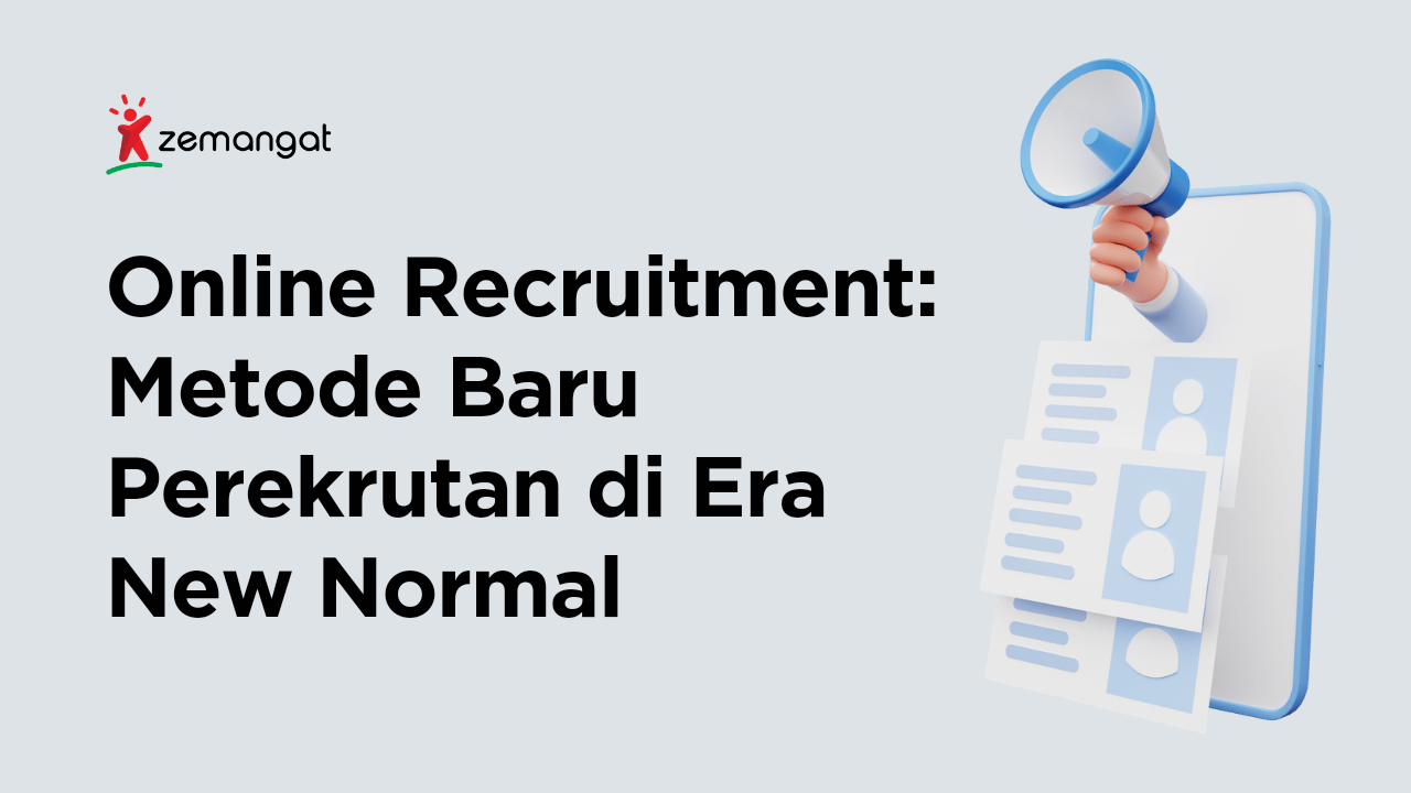 Online Recruitment : Metode Baru Recruitment