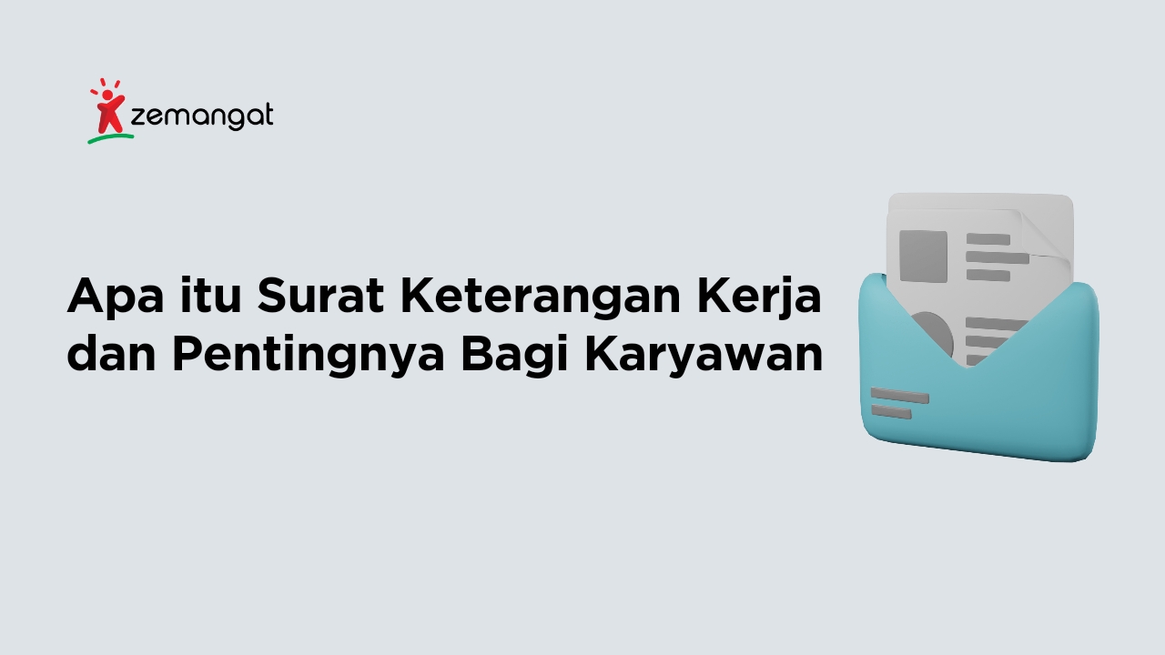 Mengenal Surat Keterangan Kerja Beserta Manfaatnya