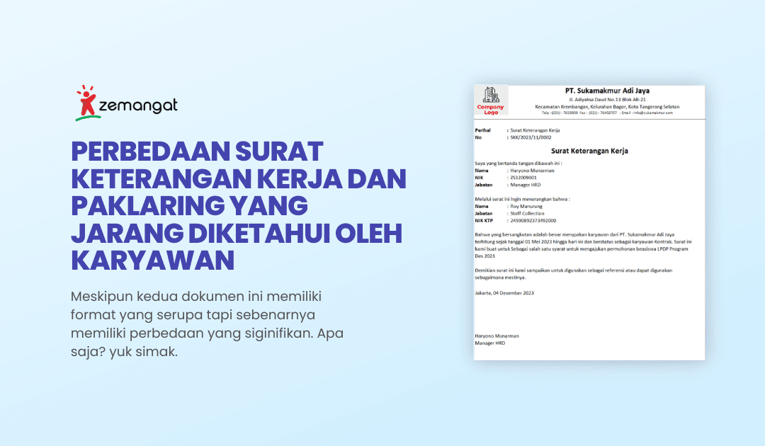 PERBEDAAN SURAT KETERANGAN KERJA DAN PAKLARING YANG JARANG DIKETAHUI OLEH KARYAWAN