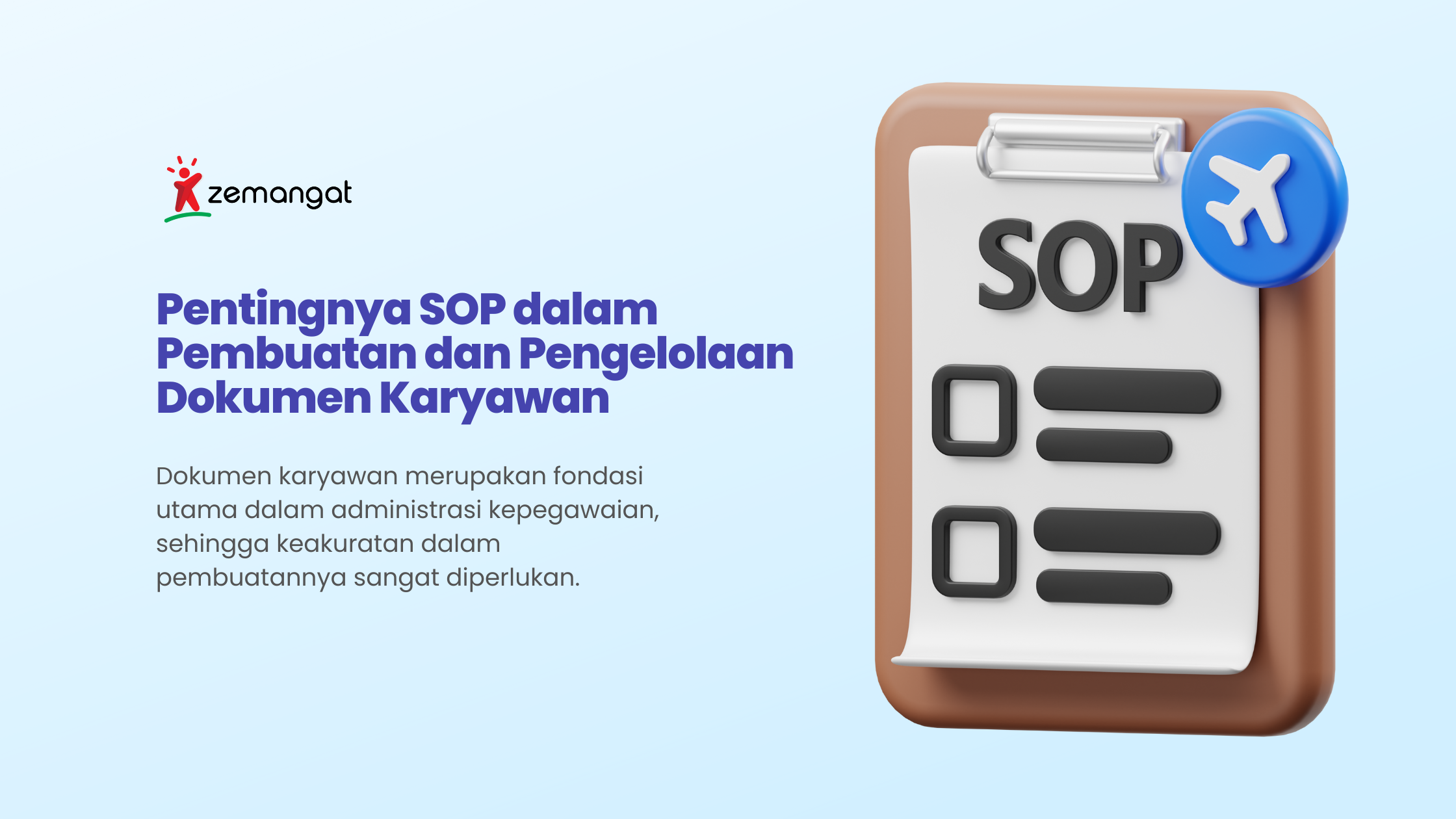 Pentingnya SOP dalam Pembuatan dan Pengelolaan Dokumen Karyawan