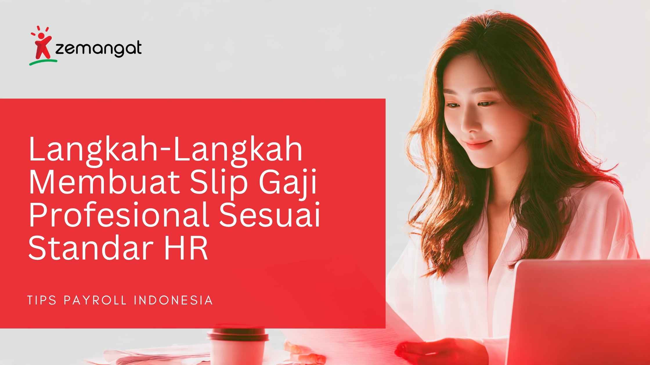 Langkah-Langkah Membuat Slip Gaji Profesional Sesuai Standar HR